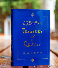 Load image into Gallery viewer, LifeExcellence Treasury of Quotes