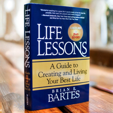 Load image into Gallery viewer, Life Lessons: A Guide to Creating and Living Your Best Life
